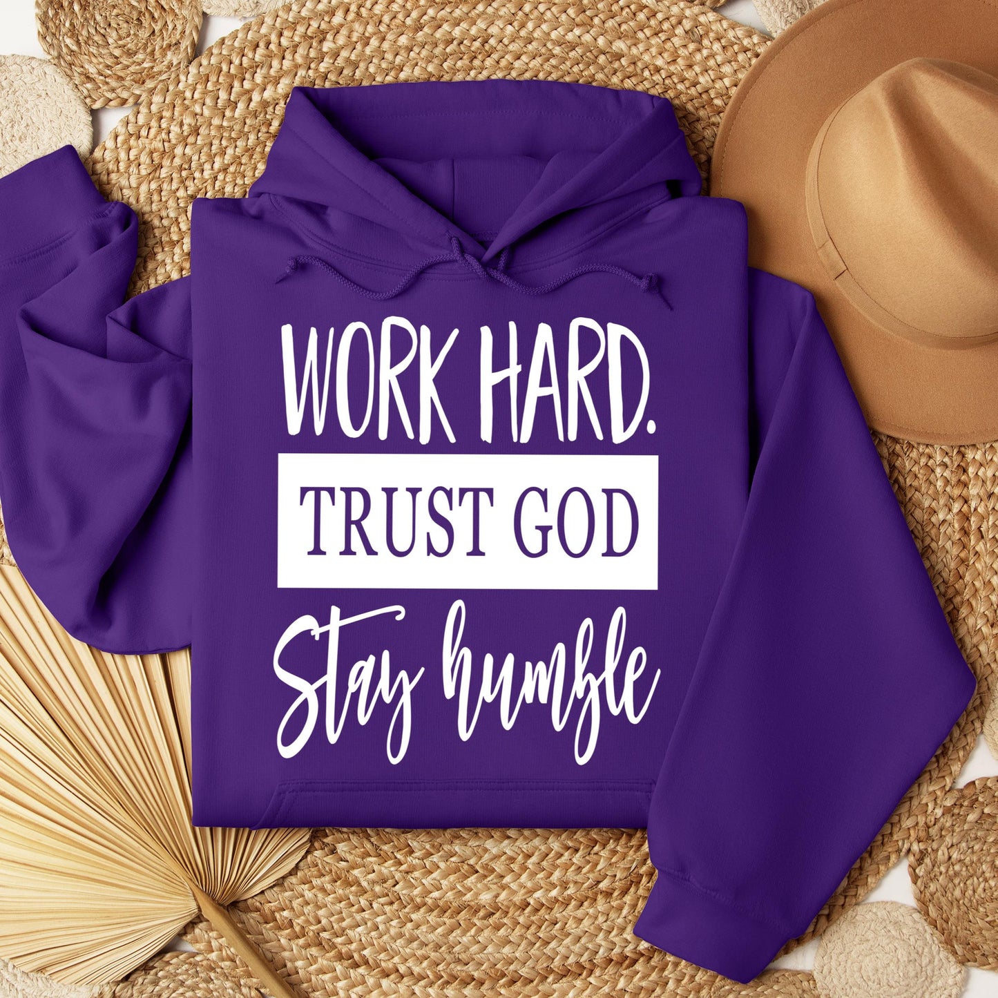 Work Hard Trust God Stay Humble 01