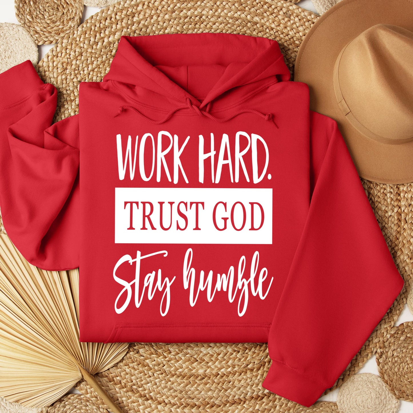 Work Hard Trust God Stay Humble 01