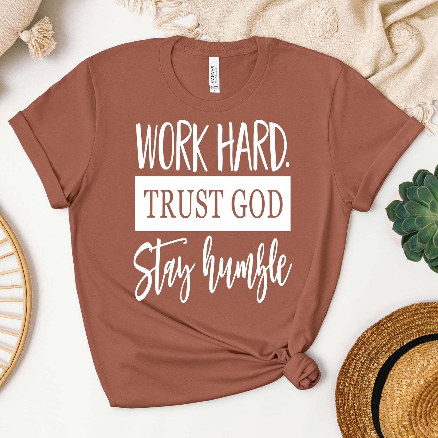 Work Hard Trust God Stay Humble 01