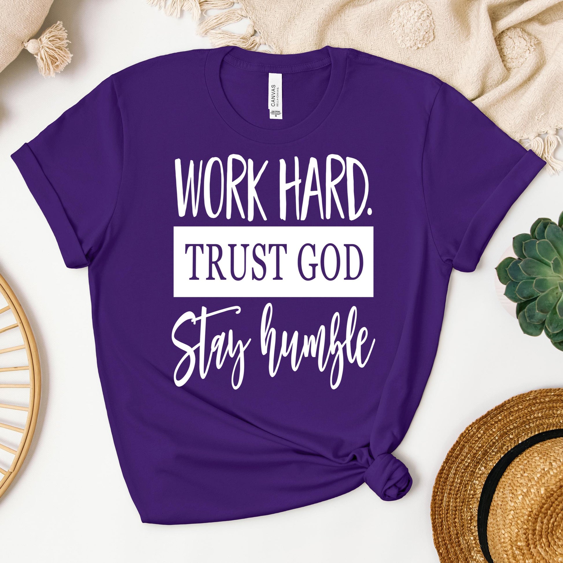 Work Hard Trust God Stay Humble 01