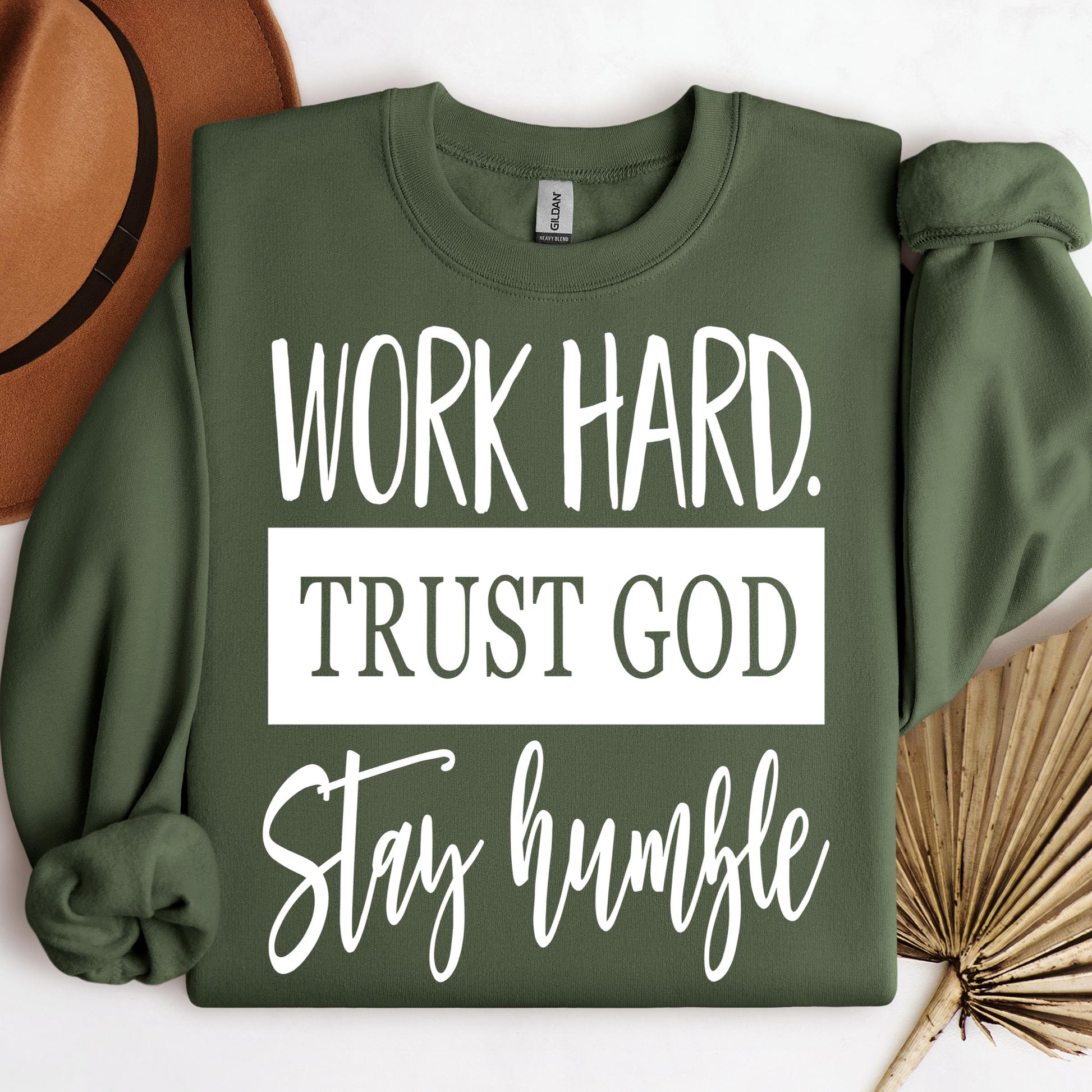 Work Hard Trust God Stay Humble 01
