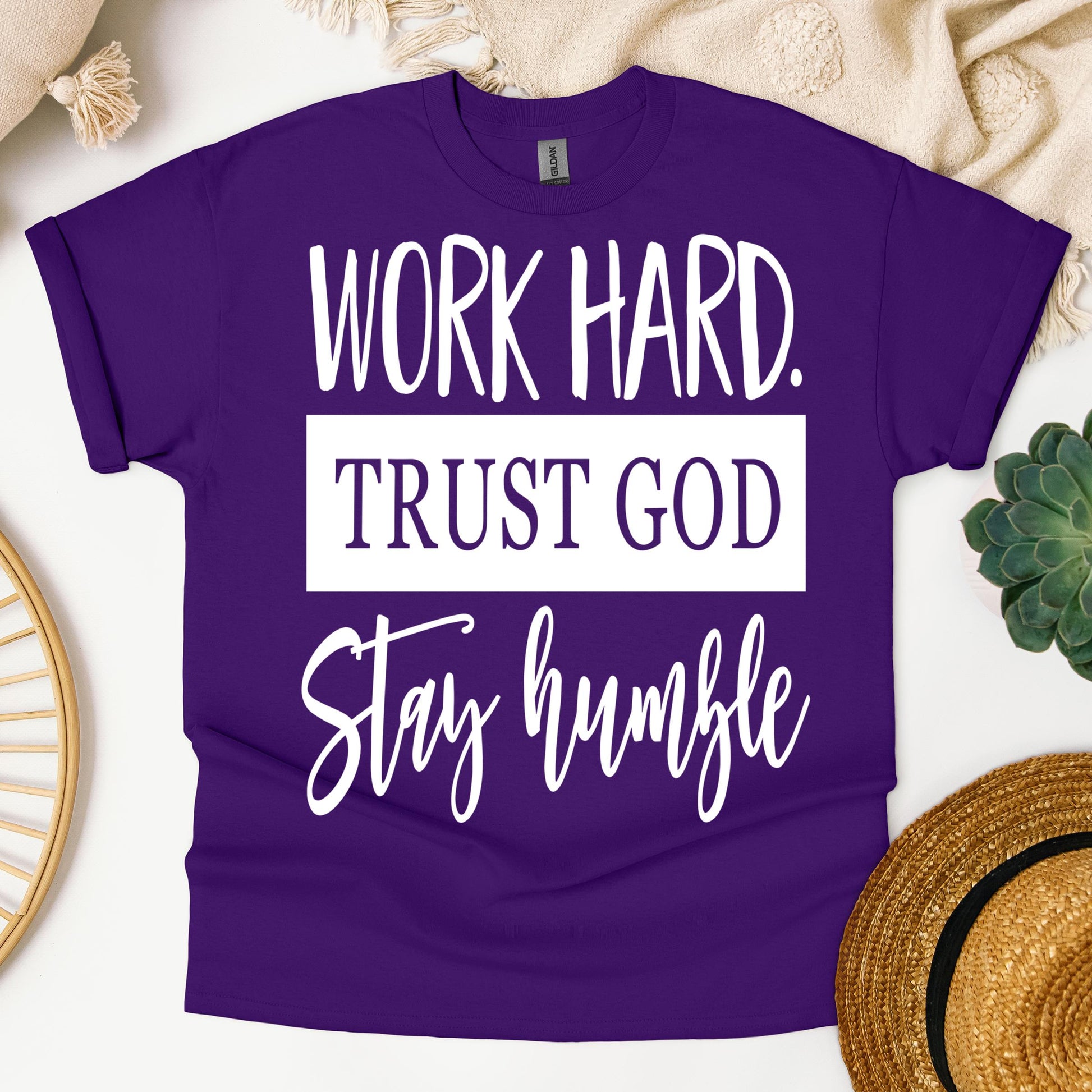 Work Hard Trust God Stay Humble 01