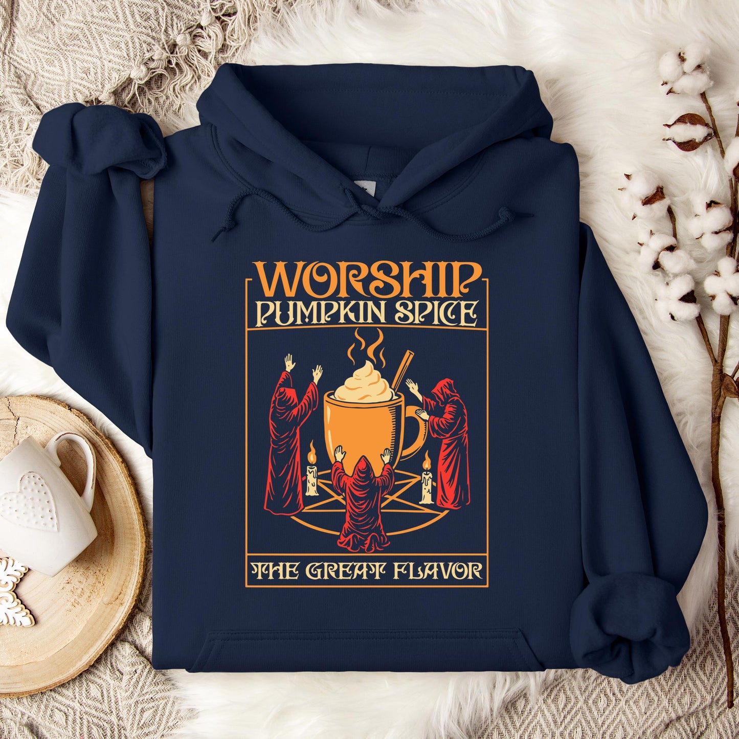 Worship Pumpkin Spice The Great Flavor Hoodie