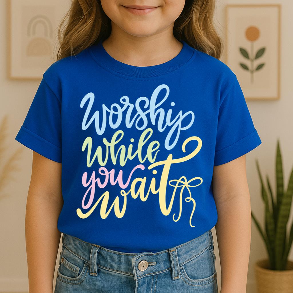 Worship While You Wait 01