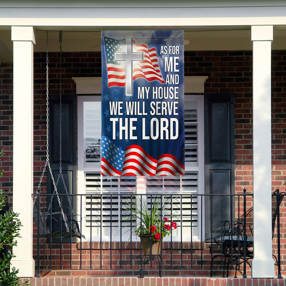 Christian Cross As For Me And My House We Will Serve The Lord Flag