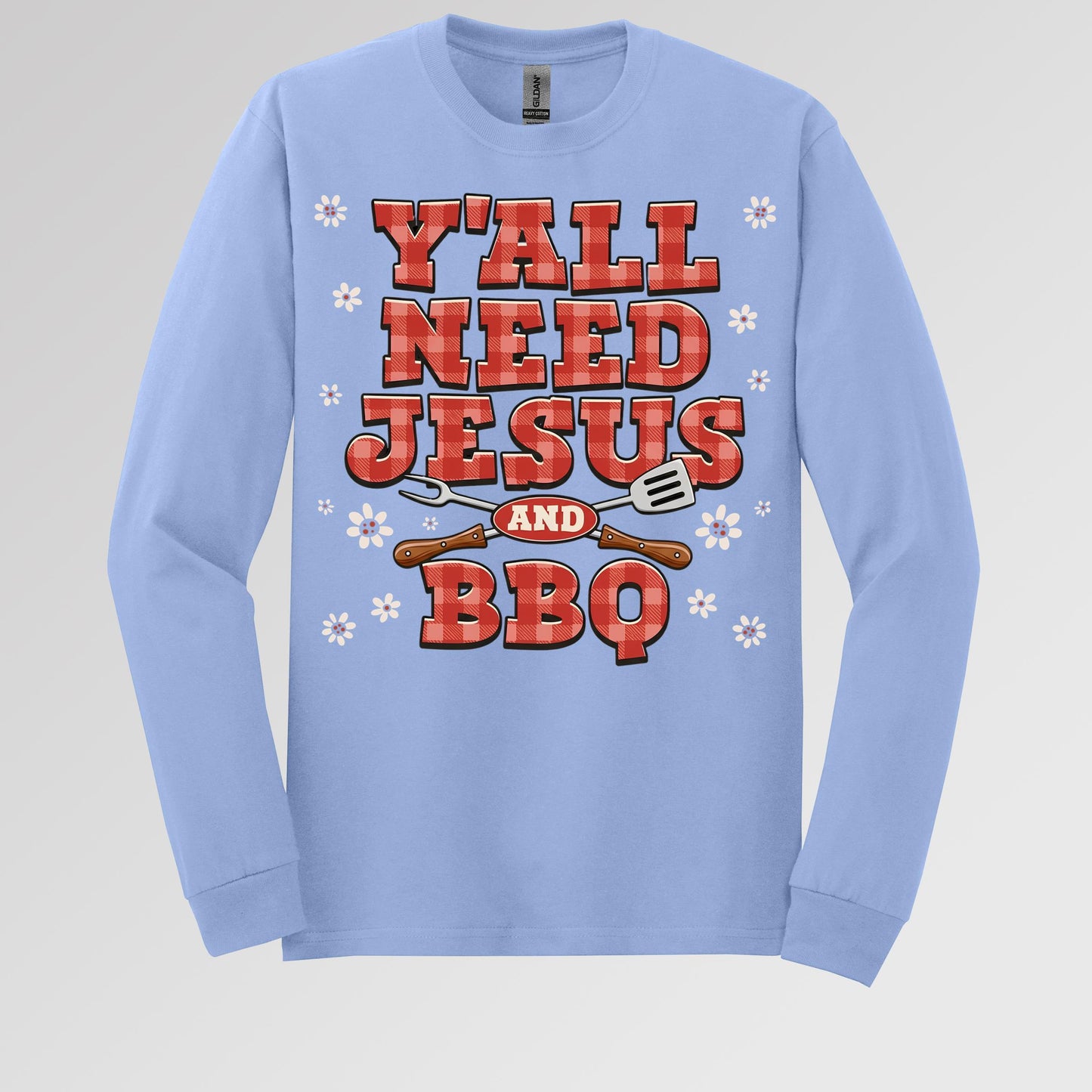 Y'all Need Jesus And Bbq 01