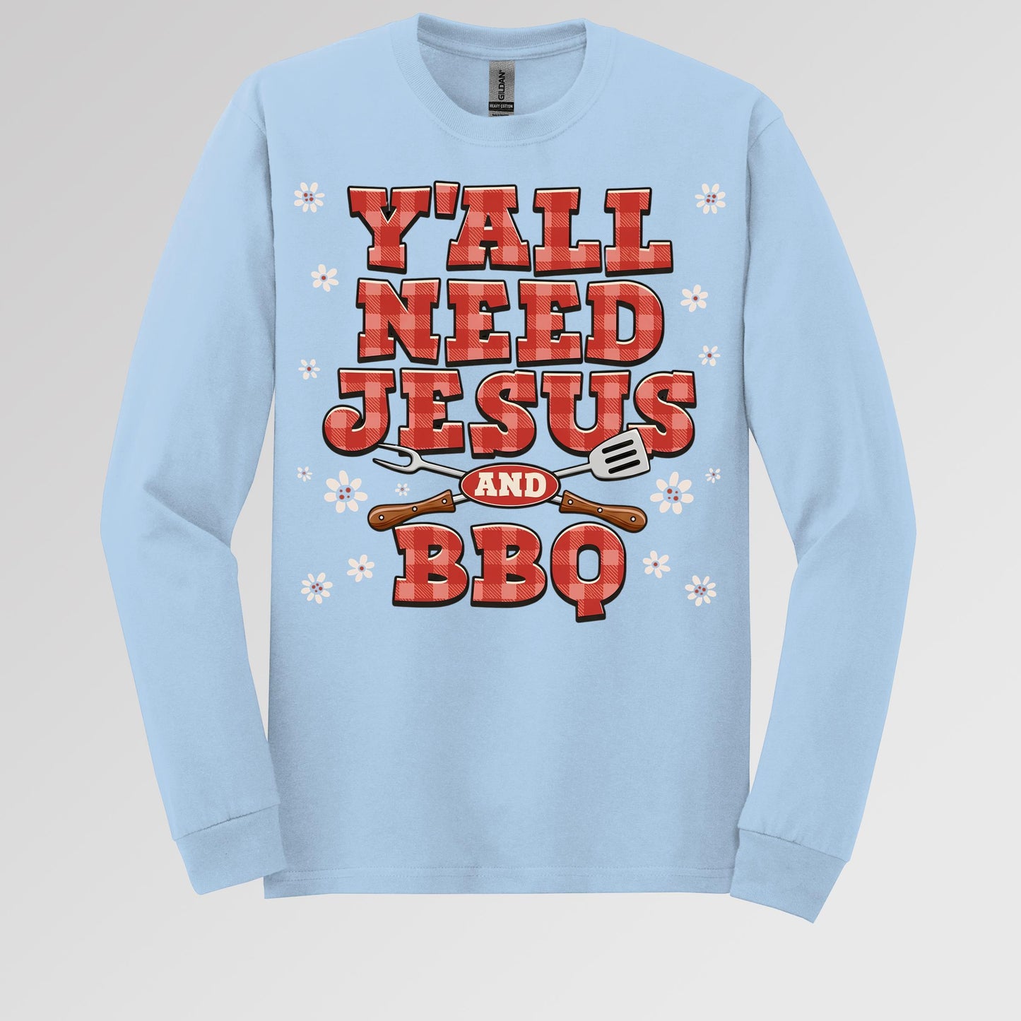 Y'all Need Jesus And Bbq 01