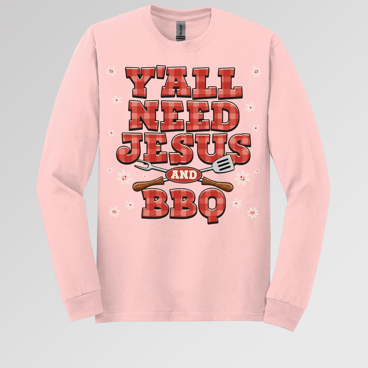 Y'all Need Jesus And Bbq 01