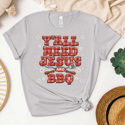 Y'all Need Jesus And Bbq 01
