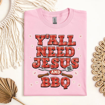 Y'all Need Jesus And Bbq 01