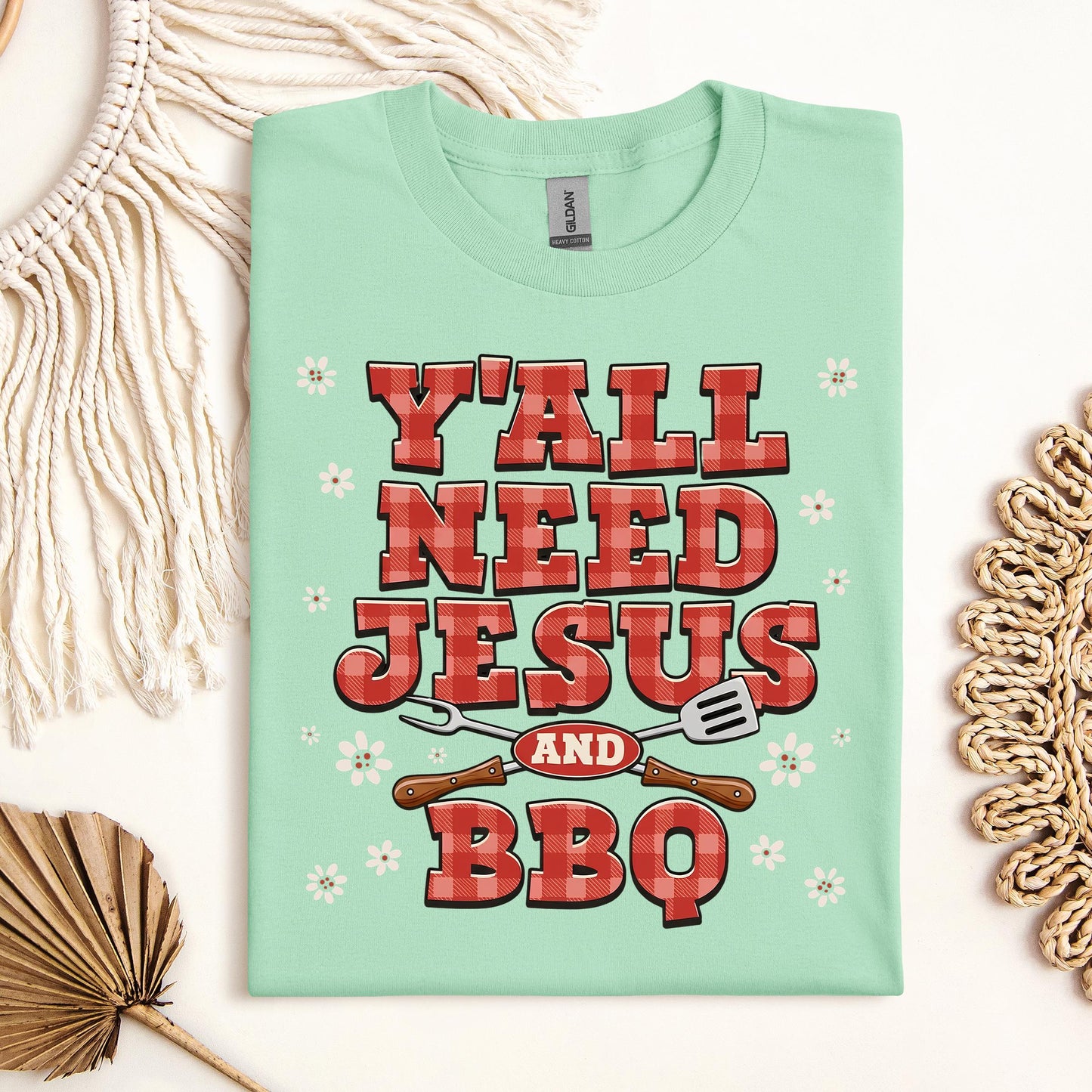 Y'all Need Jesus And Bbq 01