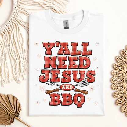 Y'all Need Jesus And Bbq 01