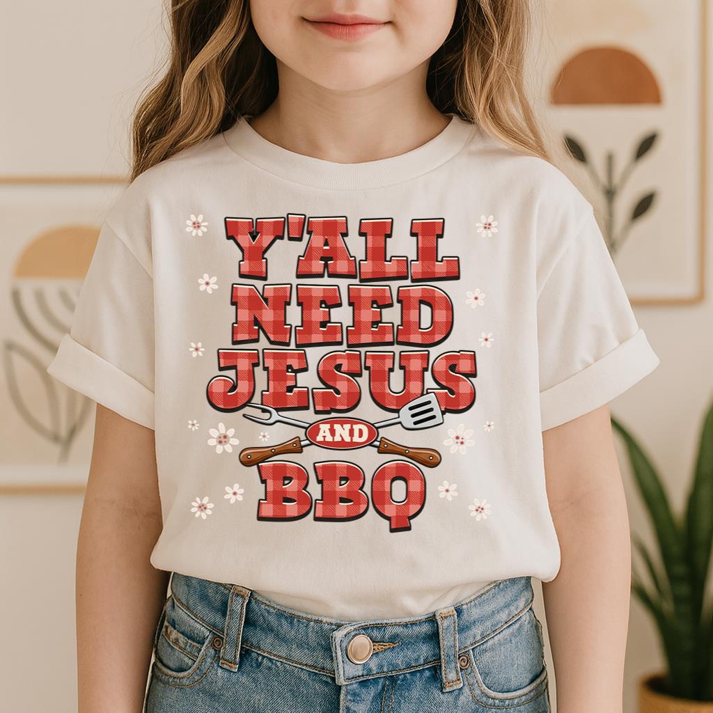 Y'all Need Jesus And Bbq 01