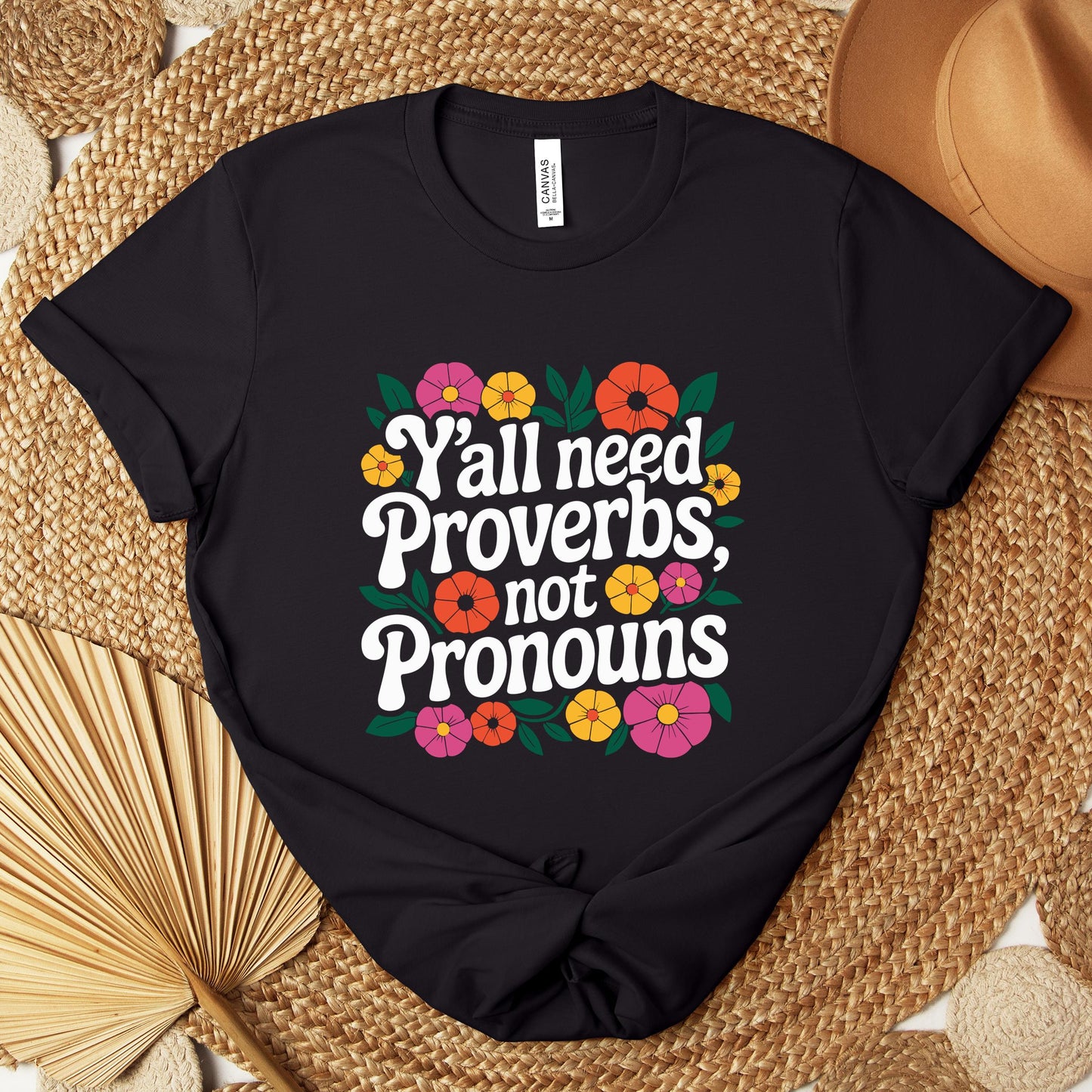 Y'all Need Proverbs Not Pronouns Premium T-shirt
