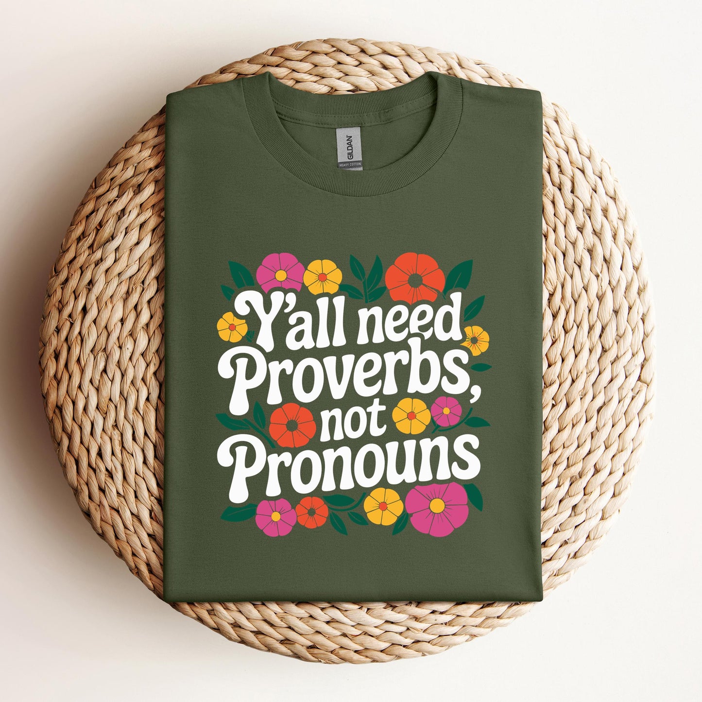 Y'all Need Proverbs Not Pronouns
