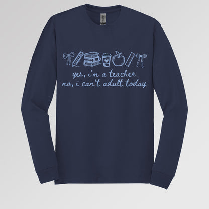 Yes I_m A Teacher No I Can_t Adult Today 01