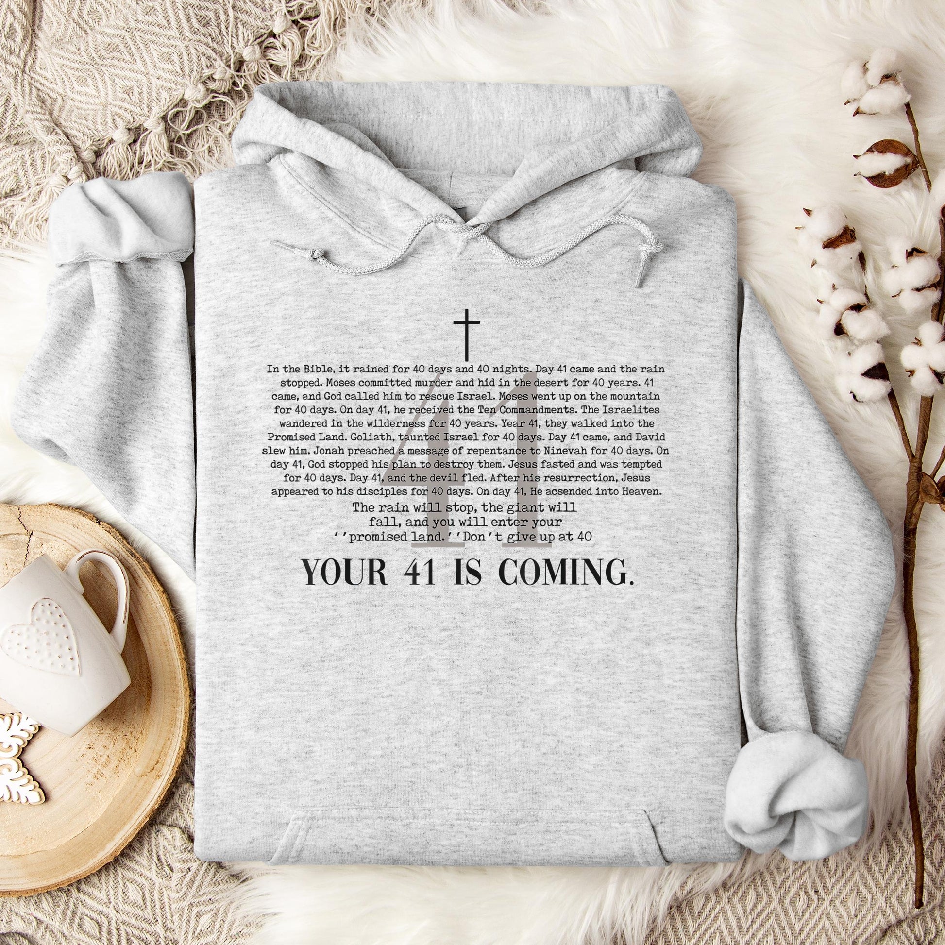 Your 41 Is Coming 01 Hoodie
