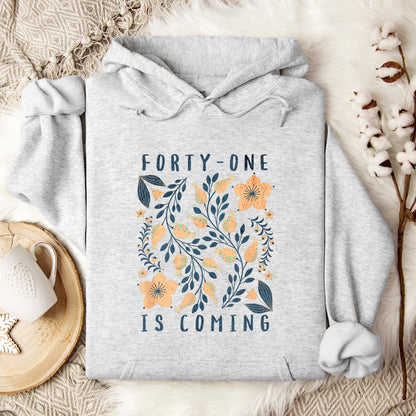 You 41 Is Coming 12 Hoodie