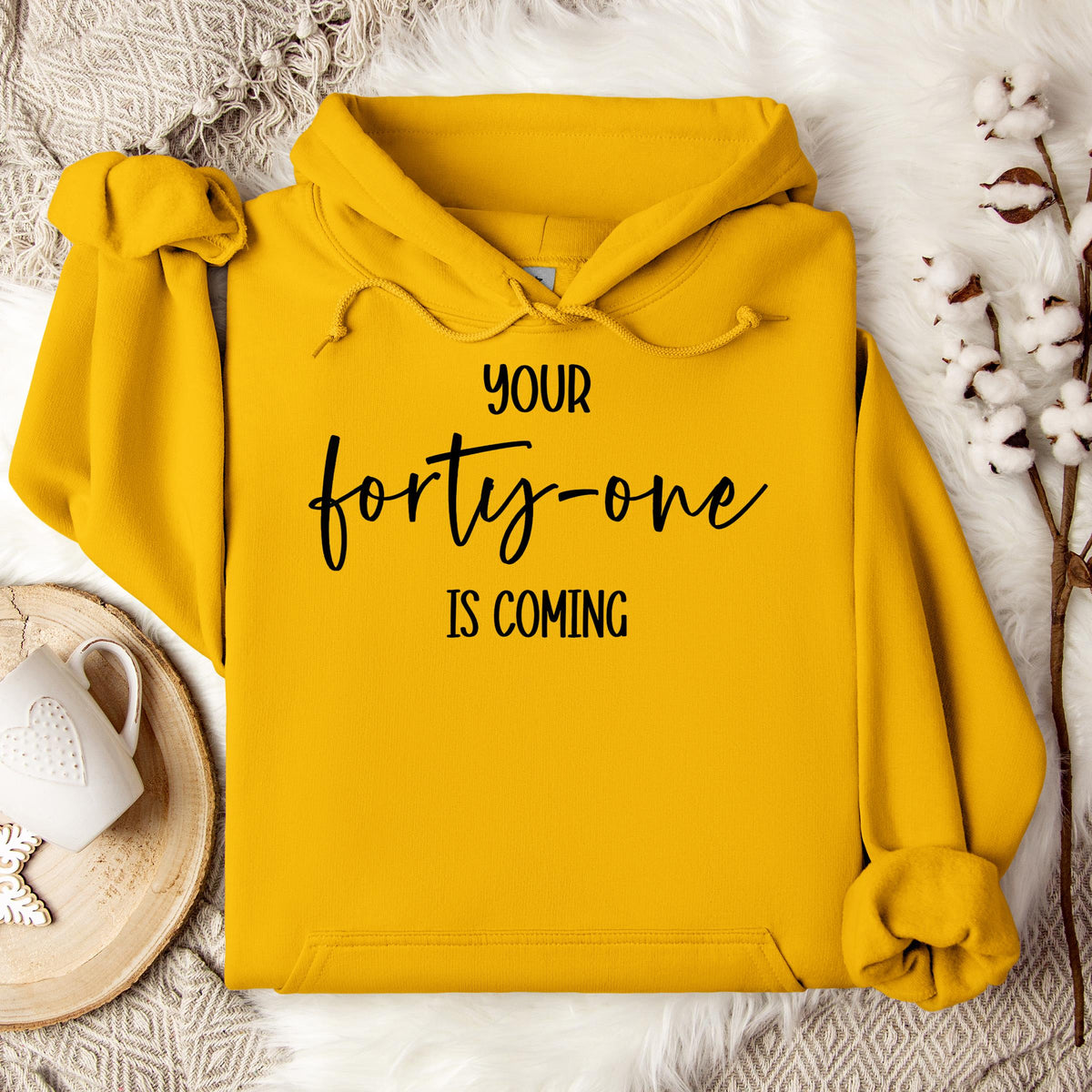 You 41 Is Coming 14 Hoodie