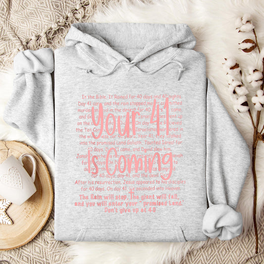 You 41 Is Coming 15 Hoodie