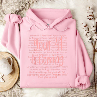 You 41 Is Coming 15 Hoodie