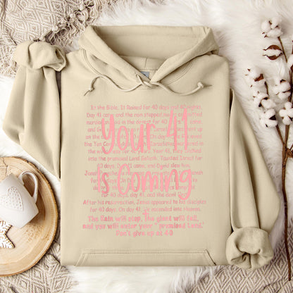 You 41 Is Coming 15 Hoodie