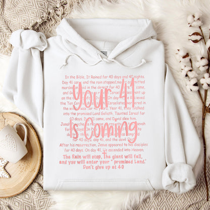 You 41 Is Coming 15 Hoodie