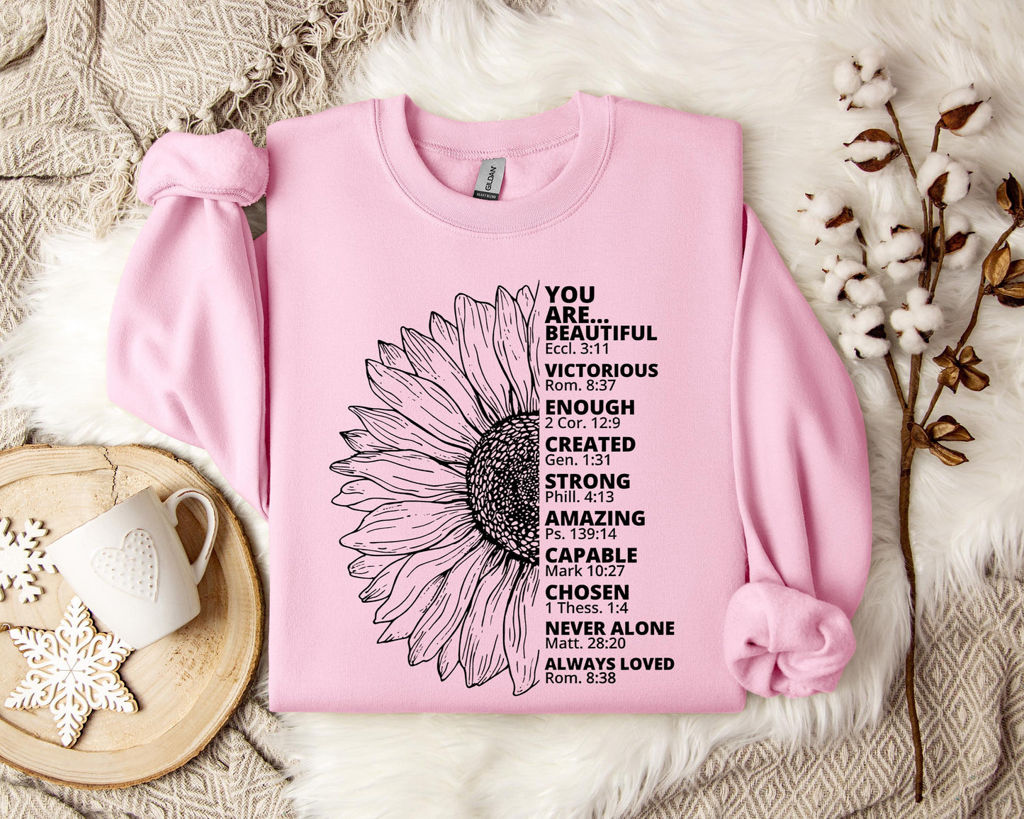 You Are Beautiful Victorious Enough Created Strong Amazing Capable Chosen Never Alone Always Loved Sweatshirt