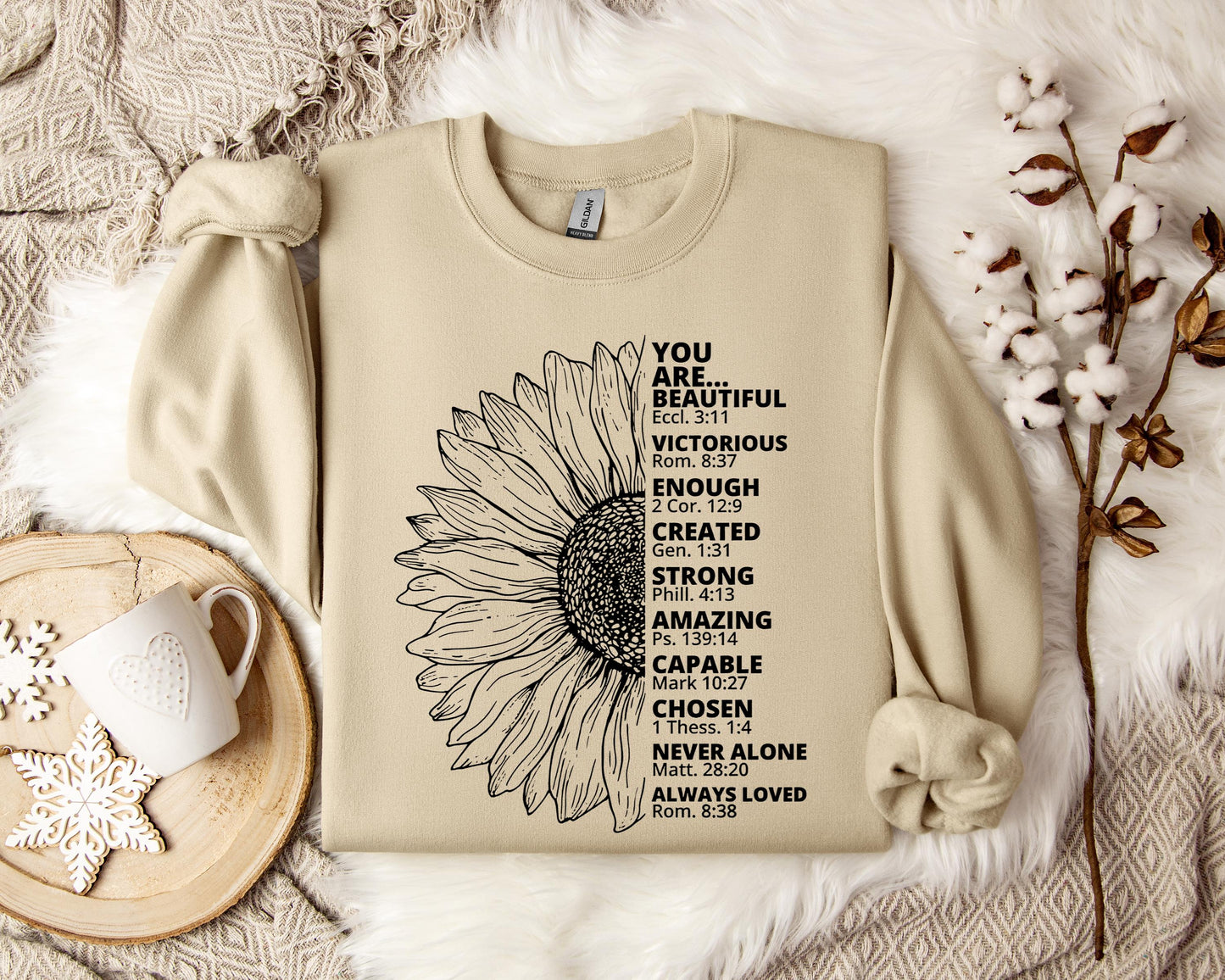 You Are Beautiful Victorious Enough Created Strong Amazing Capable Chosen Never Alone Always Loved Sweatshirt