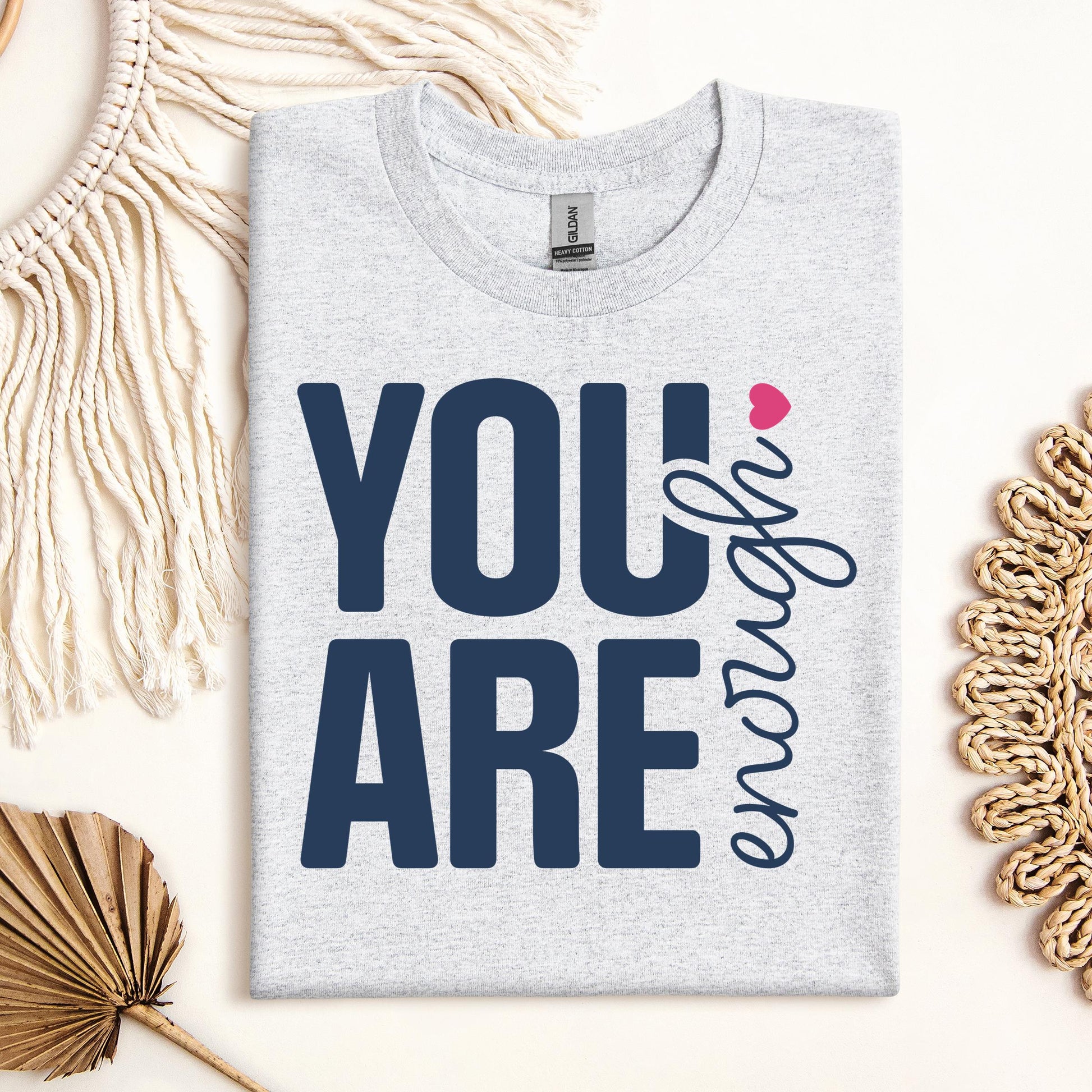 You Are Enough 01