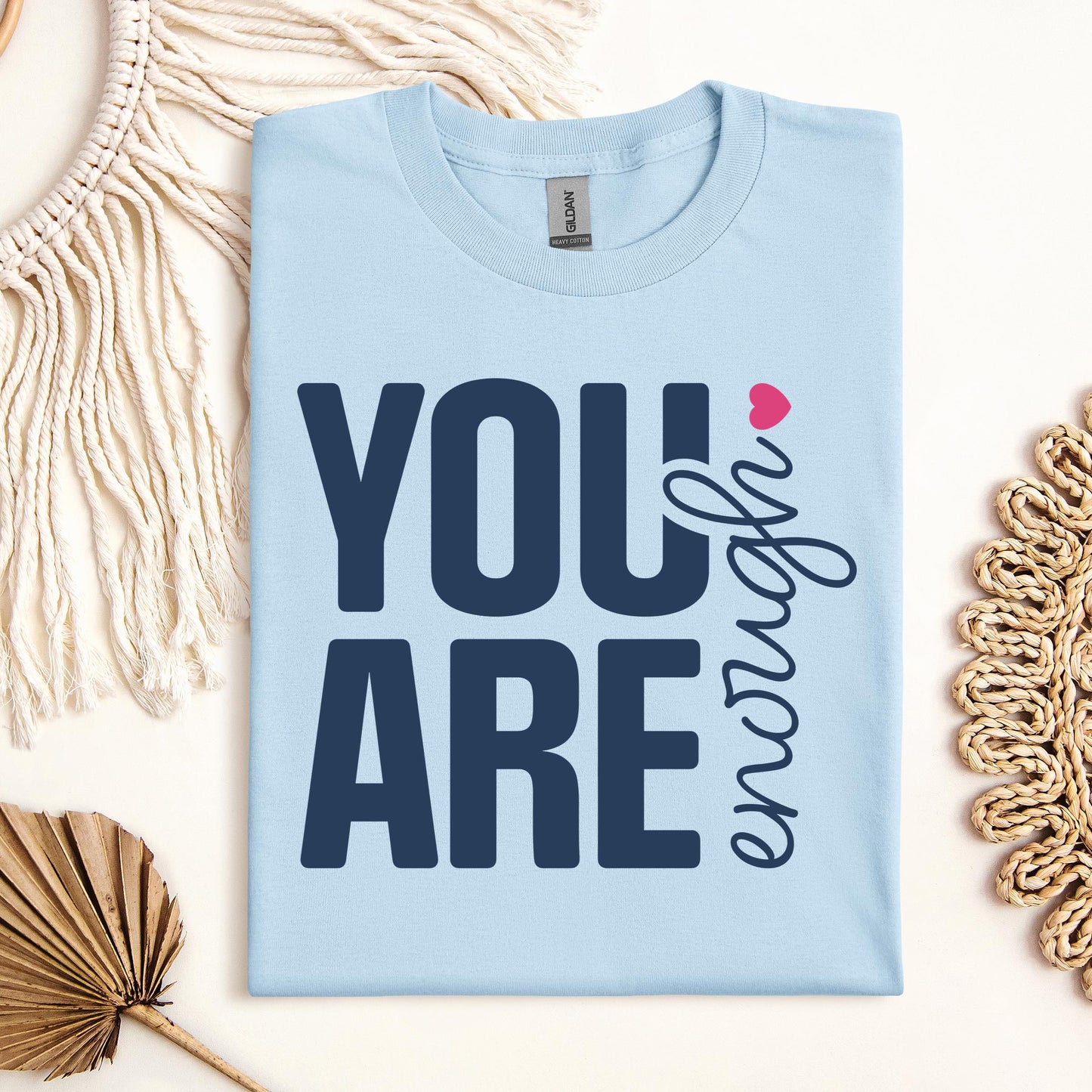 You Are Enough 01