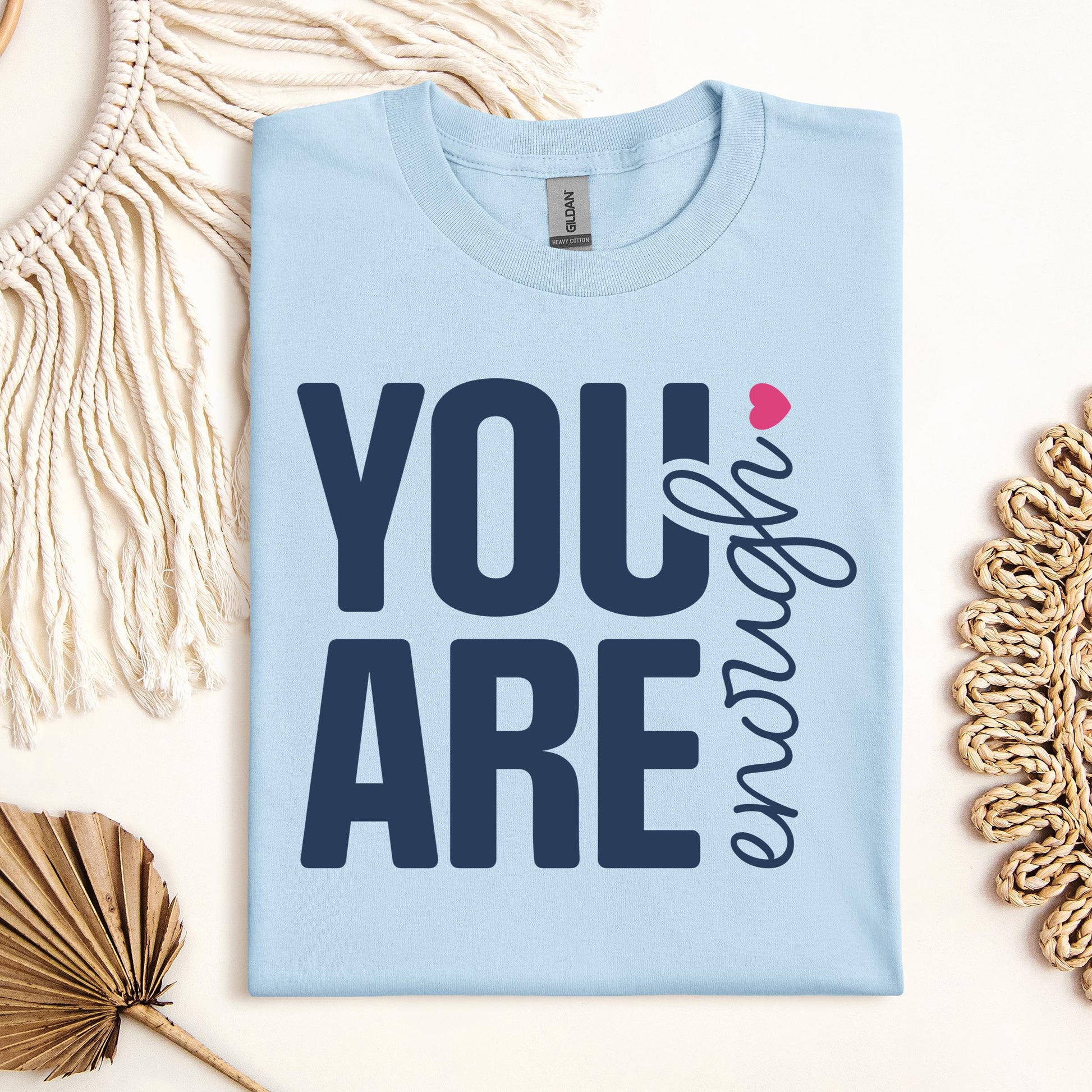 You Are Enough 01