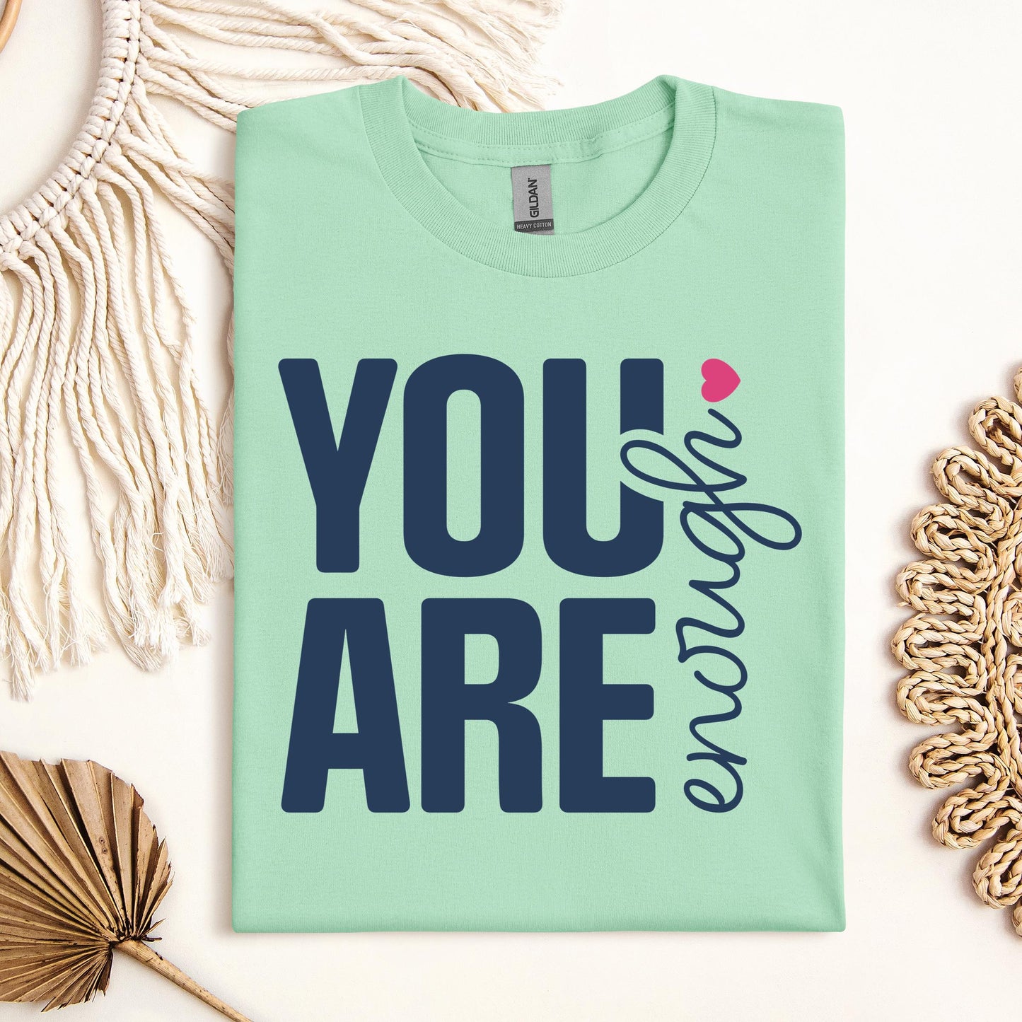 You Are Enough 01