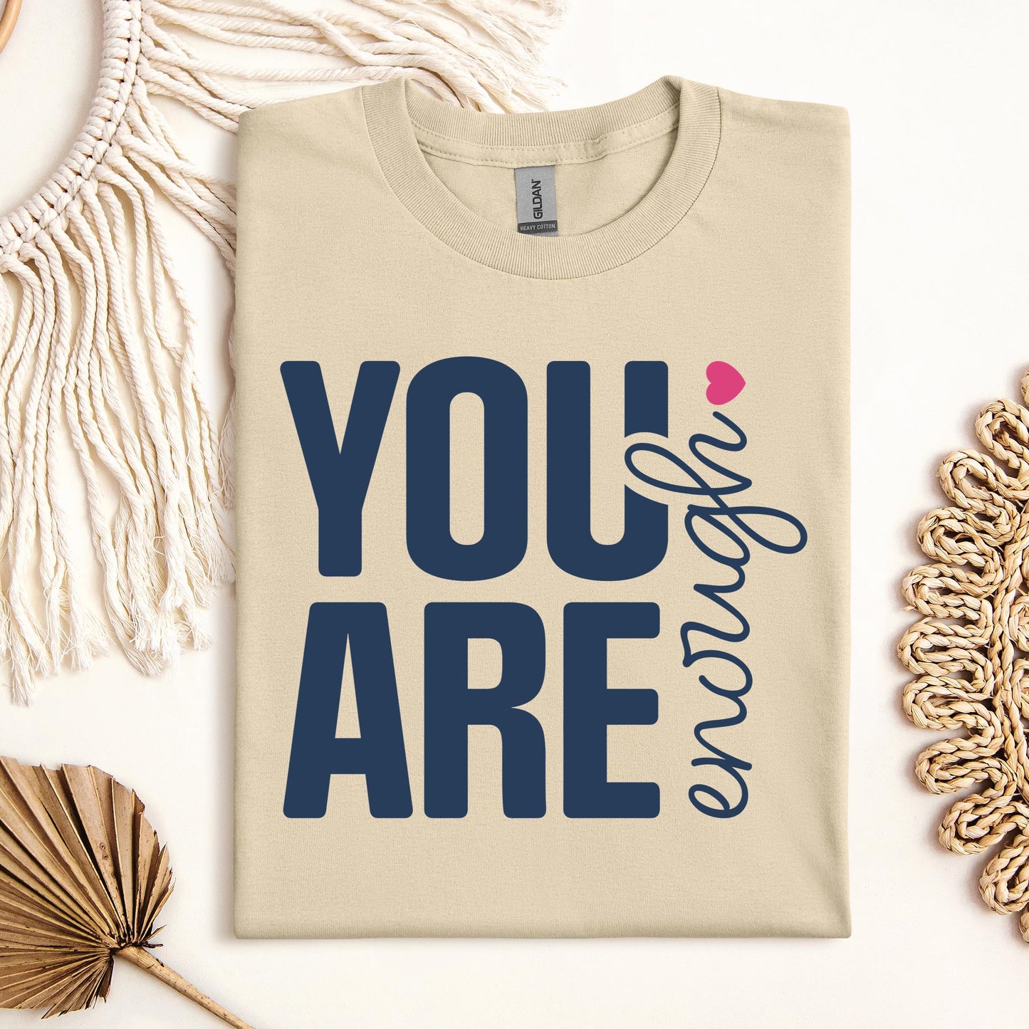 You Are Enough 01