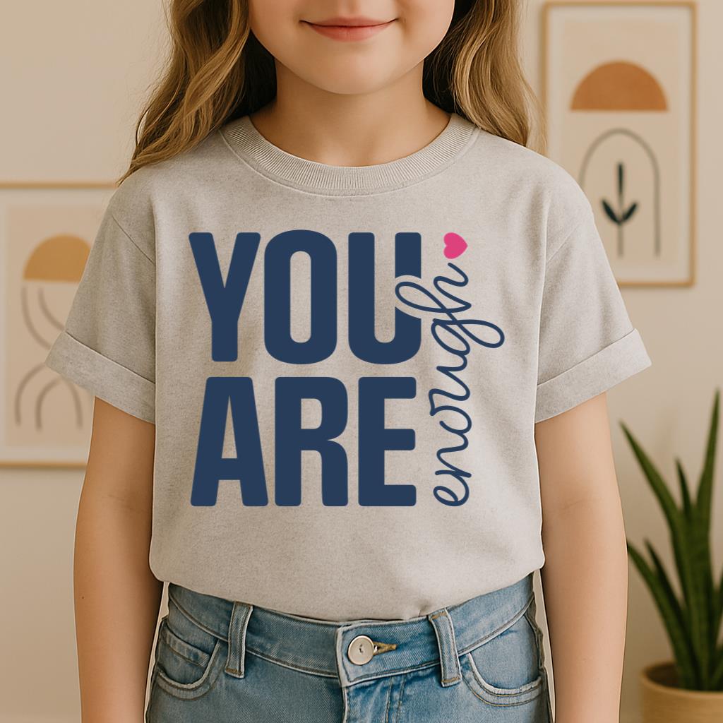 You Are Enough 01