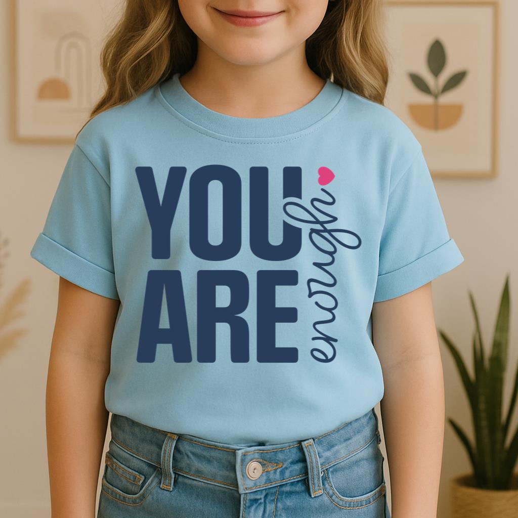 You Are Enough 01