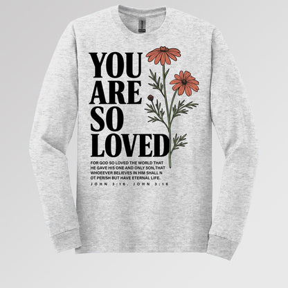 You Are So Loved John 3.16 02