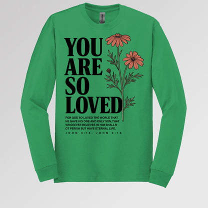 You Are So Loved John 3.16 02