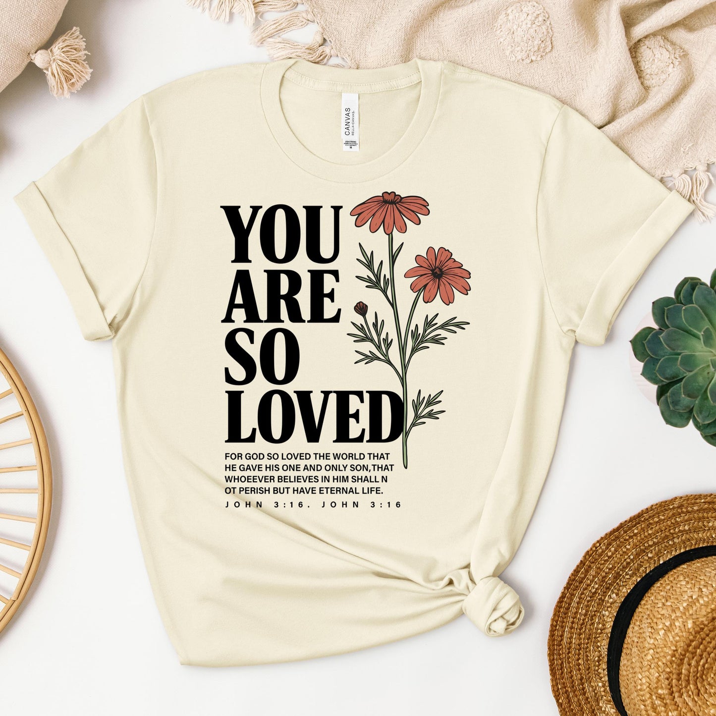 You Are So Loved John 3.16 02