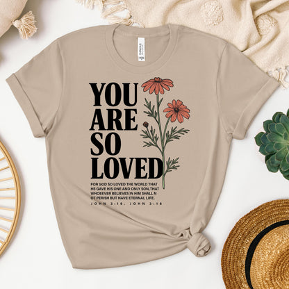 You Are So Loved John 3.16 02