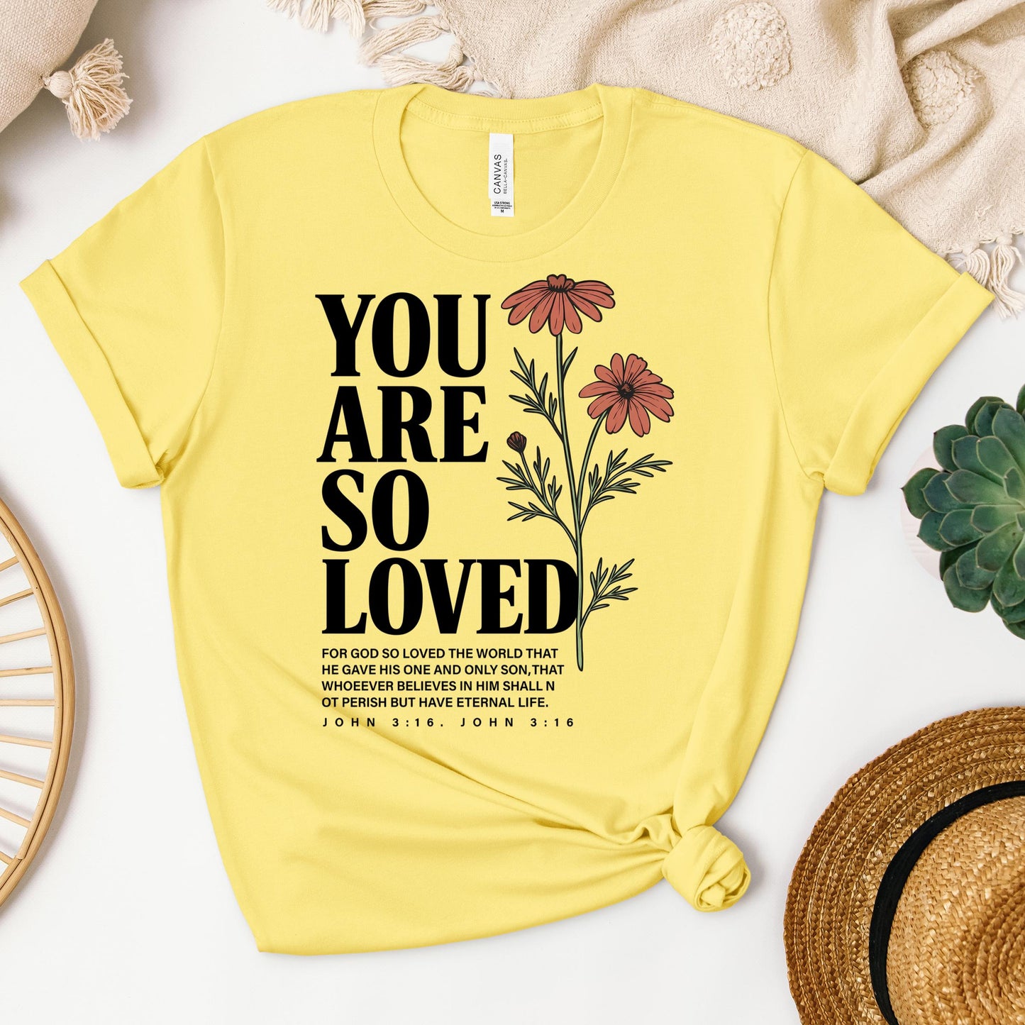 You Are So Loved John 3.16 02