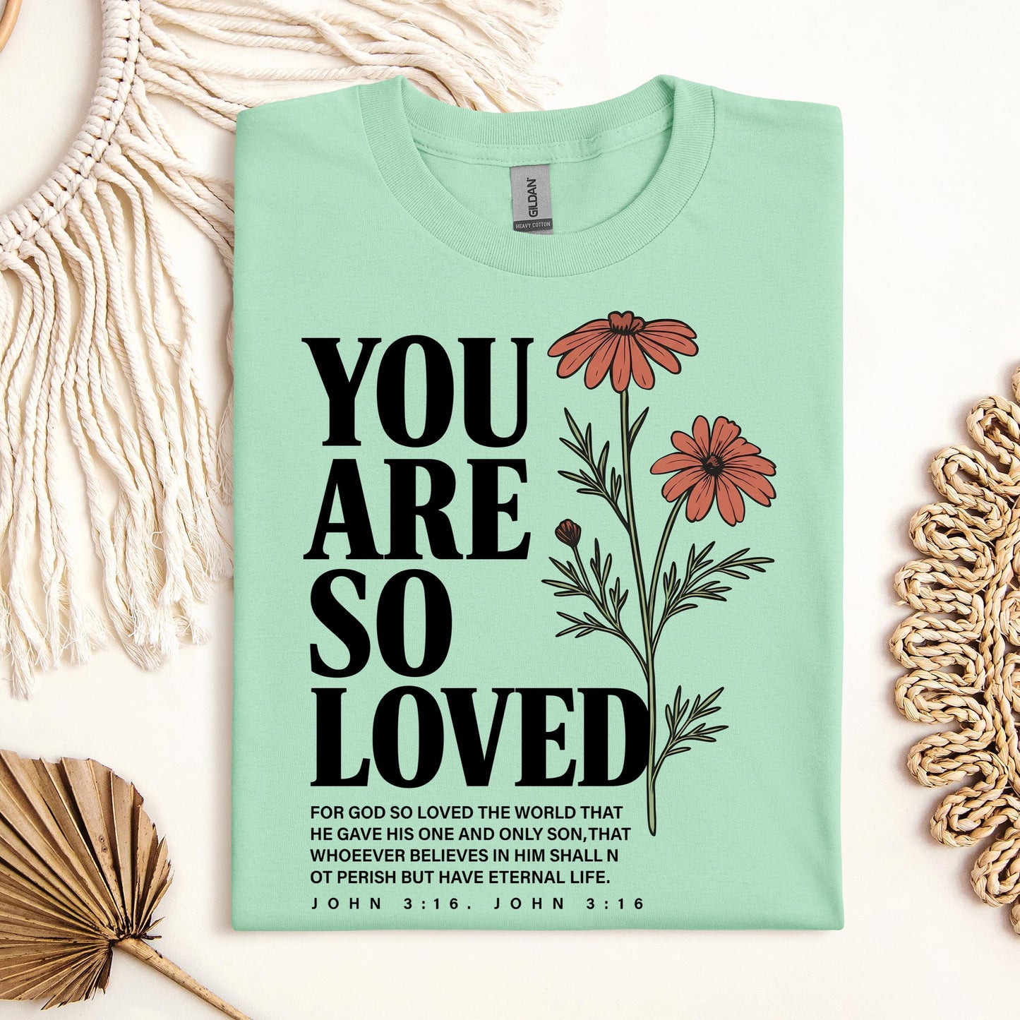 You Are So Loved John 3.16 02