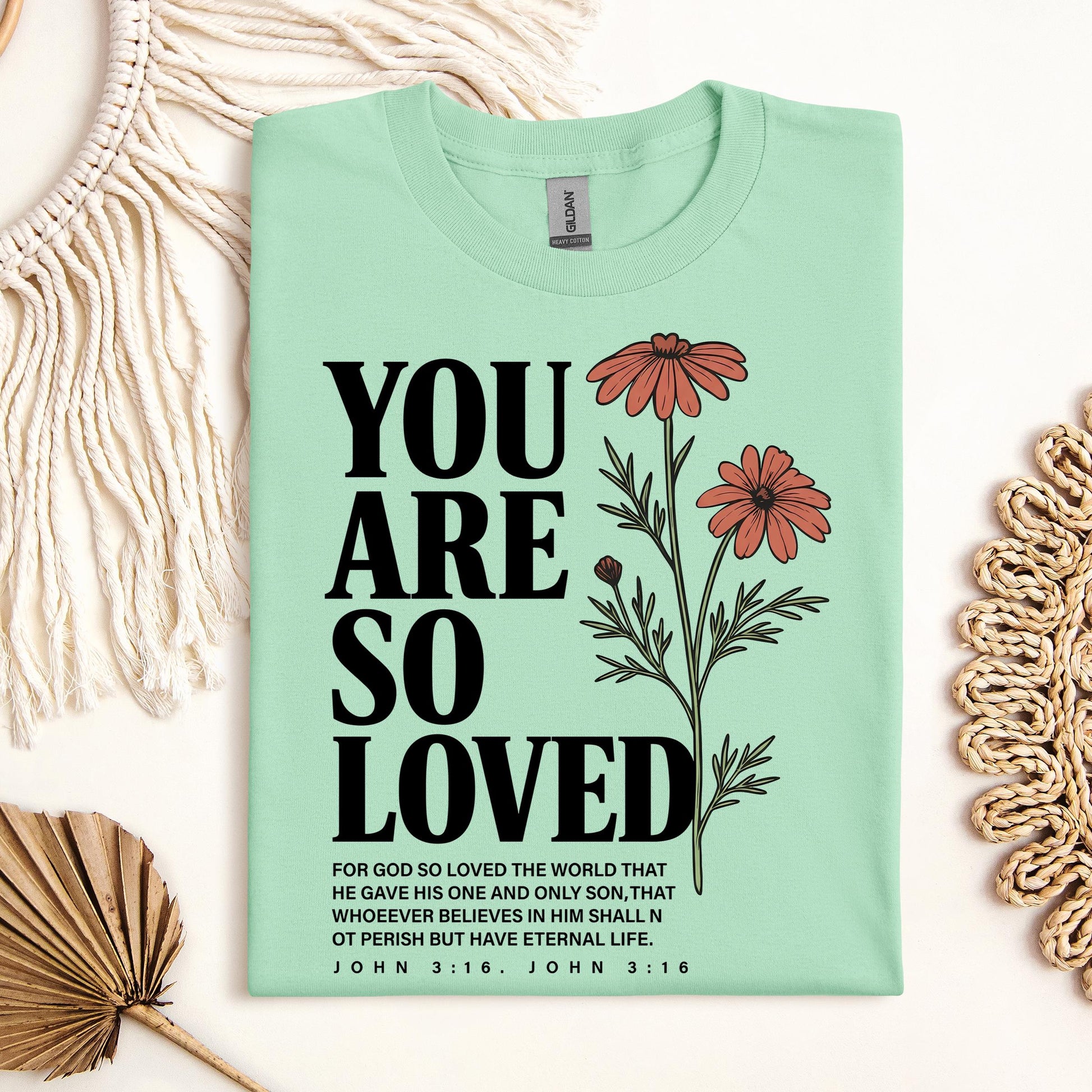 You Are So Loved John 3.16 02
