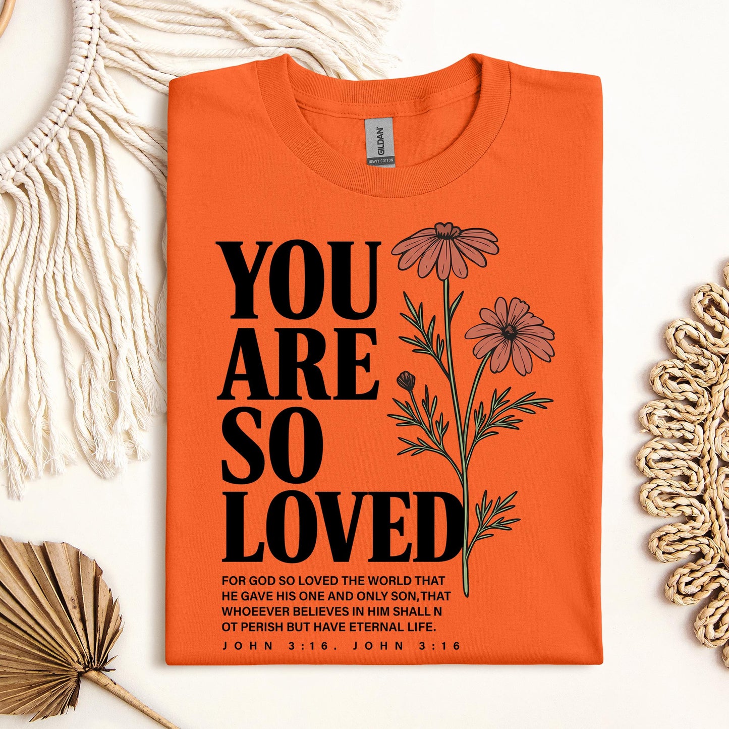 You Are So Loved John 3.16 02