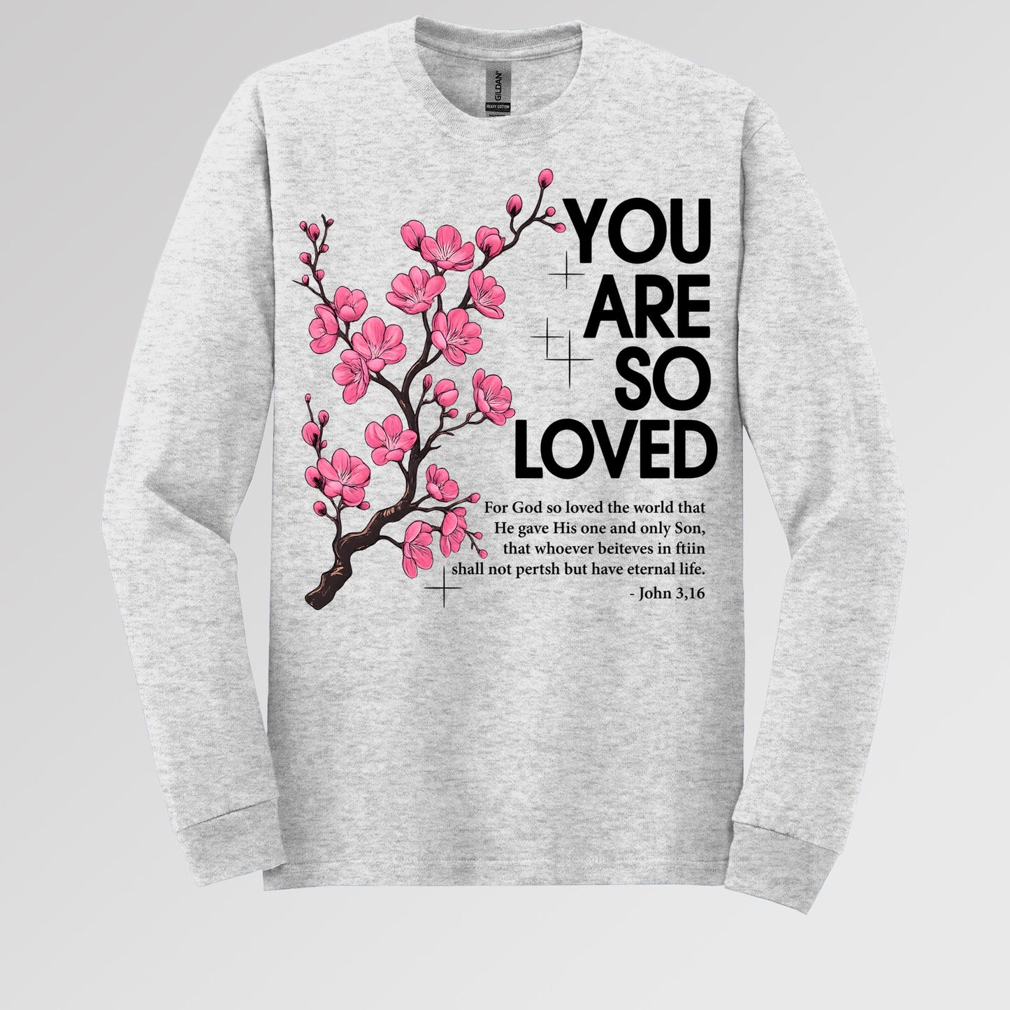 You Are So Loved Jonh 3.16 01