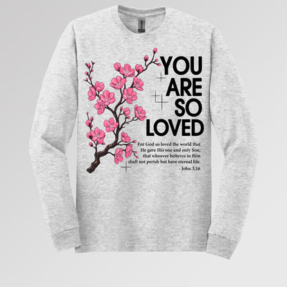 You Are So Loved Jonh 3.16 01