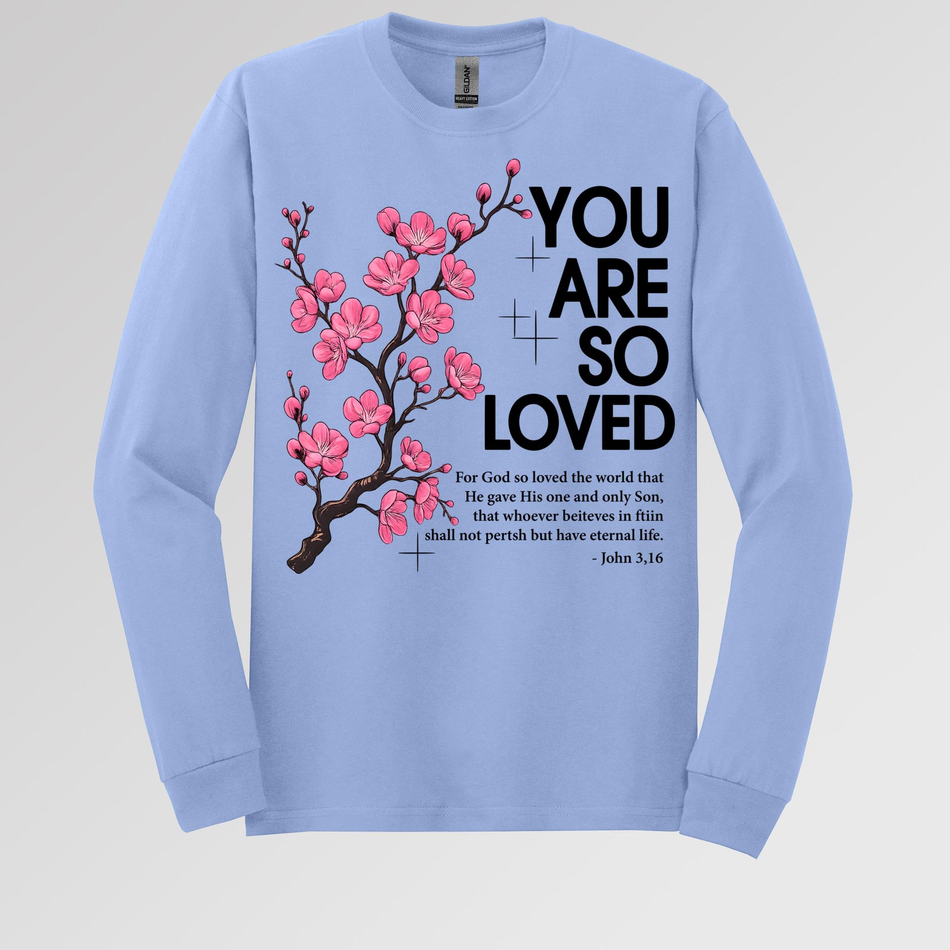 You Are So Loved Jonh 3.16 01