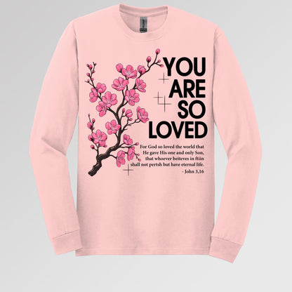 You Are So Loved Jonh 3.16 01
