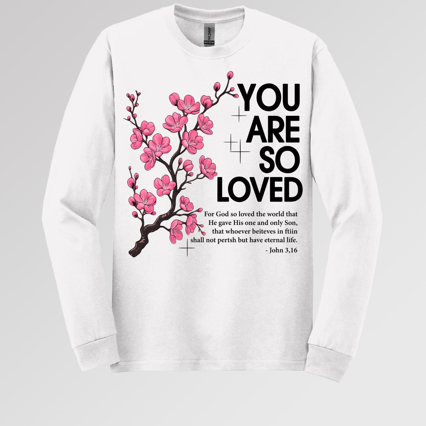 You Are So Loved Jonh 3.16 01