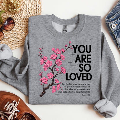 You Are So Loved Jonh 3.16 01